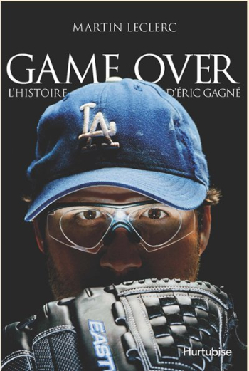 game-over-l-histoire-d-eric-gagne_101452.jpg?042148