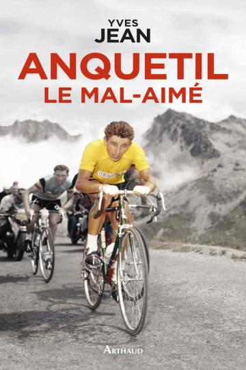 anquetil-le-mal-aime_257287.jpg?042148