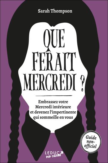 que-ferait-mercredi-embrassez-votre-mercredi-interieure-et-devenez-l-impertinent_259855.jpg