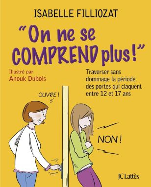 on-ne-se-comprend-plus-traverser-sans-dommage-la-periode-des-portes-qui-claquent-entre-12-et-17-ans-110320.jpg?042148