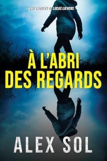 a-l-abri-des-regards-1_270575.jpg