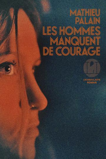 les-hommes-manquent-de-courage_271754.jpg?042148
