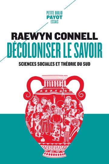 decoloniser-le-savoir-sciences-sociales-et-theorie-du-sud_273794.jpg